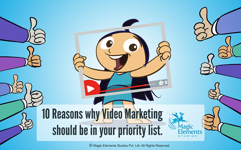 10 Reasons why Video Marketing should be your priority